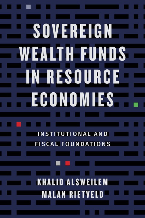 Cover image for book Sovereign Wealth Funds in Resource Economies