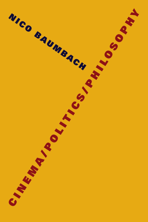 Cover image for book Cinema/Politics/Philosophy