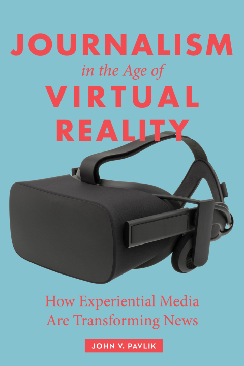 Cover image for book Journalism in the Age of Virtual Reality