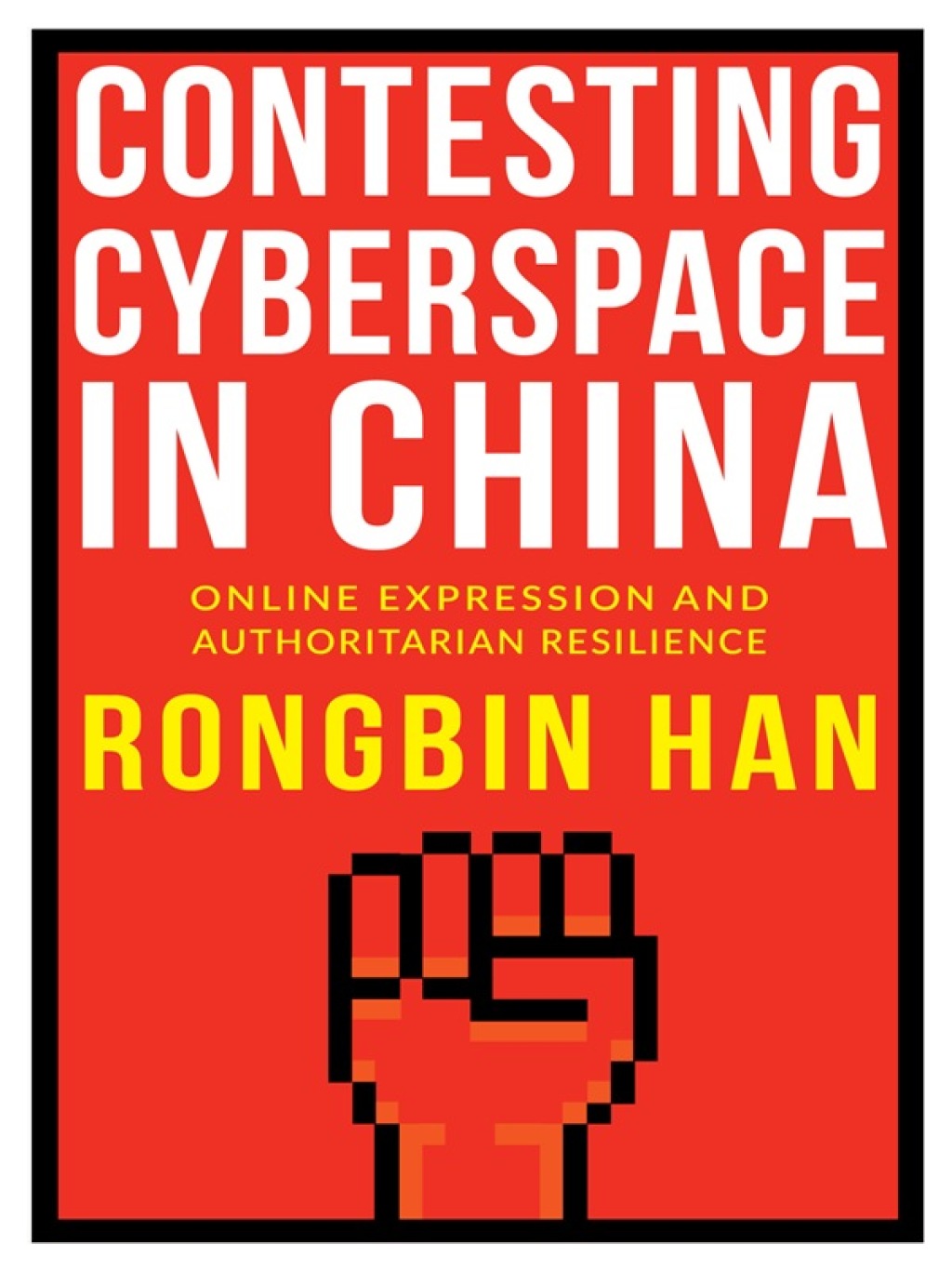 Reflowable Contesting Cyberspace in China; $12.25