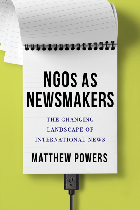 Cover image for book NGOs as Newsmakers
