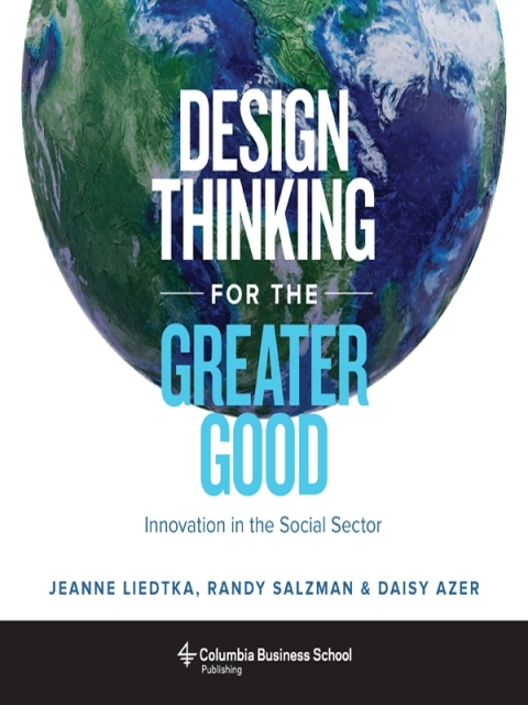 Cover image for book Design Thinking for the Greater Good