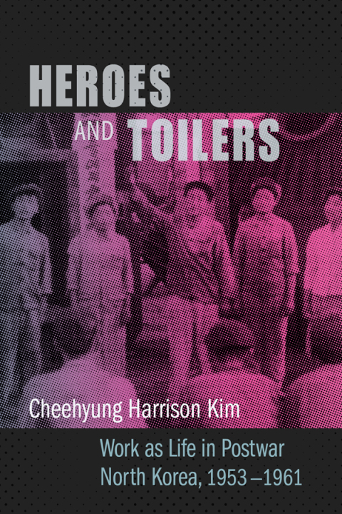 Cover image for book Heroes and Toilers