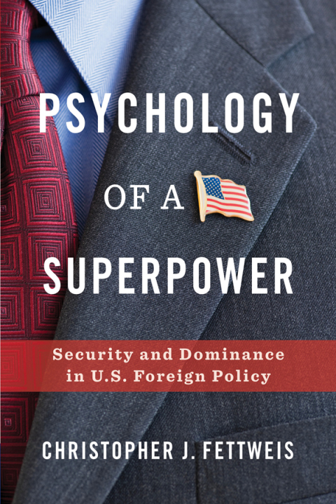 Cover image for book Psychology of a Superpower