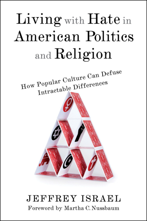 Cover image for book Living with Hate in American Politics and Religion
