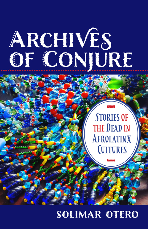 Cover image for book Archives of Conjure