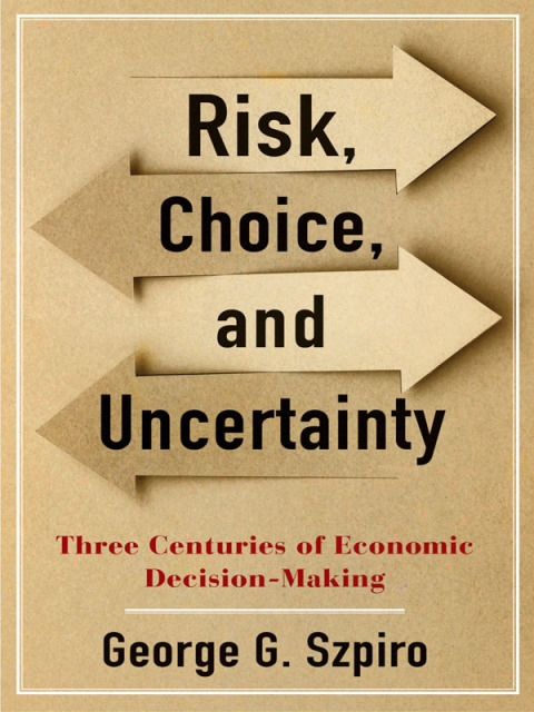 Cover image for book Risk, Choice, and Uncertainty