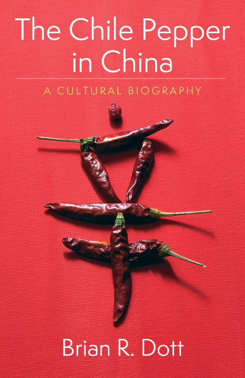 Cover image for book The Chile Pepper in China
