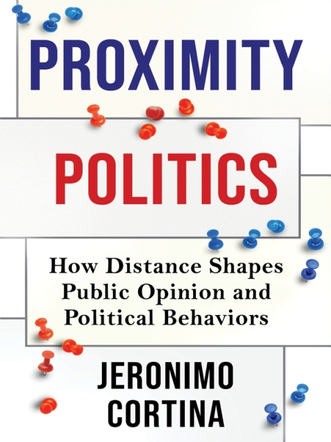 Cover image for book Proximity Politics