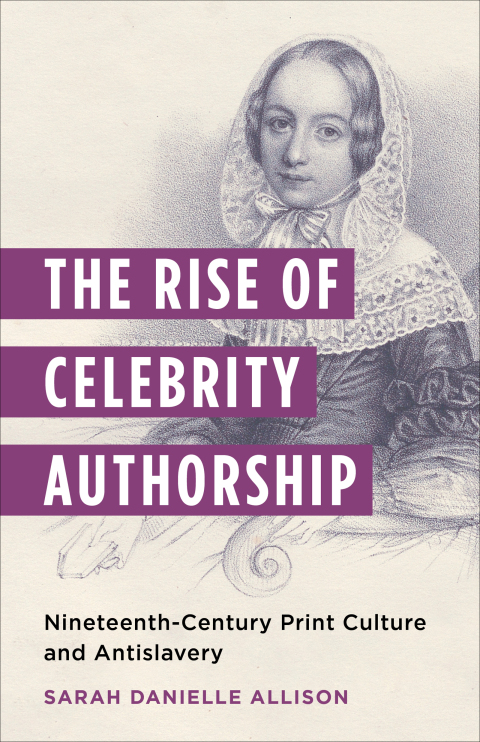 Cover image for book The Rise of Celebrity Authorship