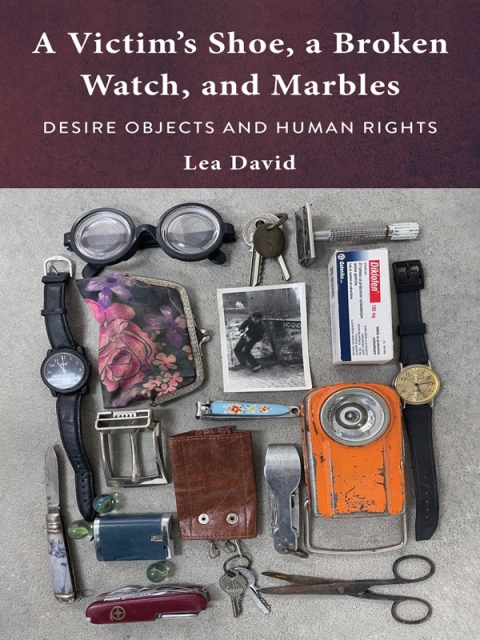 Cover image for book A Victim's Shoe, a Broken Watch, and Marbles