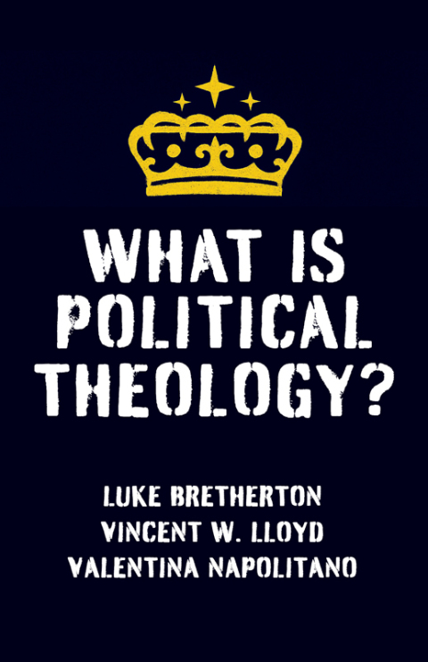 Cover image for book What Is Political Theology?
