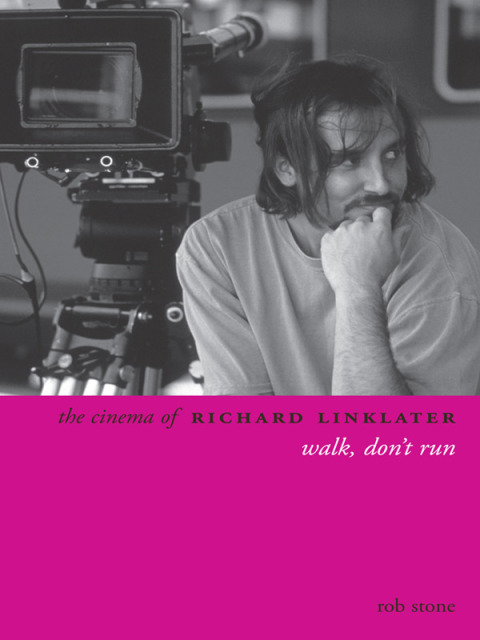Cover image for book The Cinema of Richard Linklater