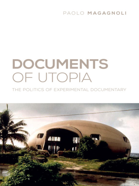 Cover image for book Documents of Utopia