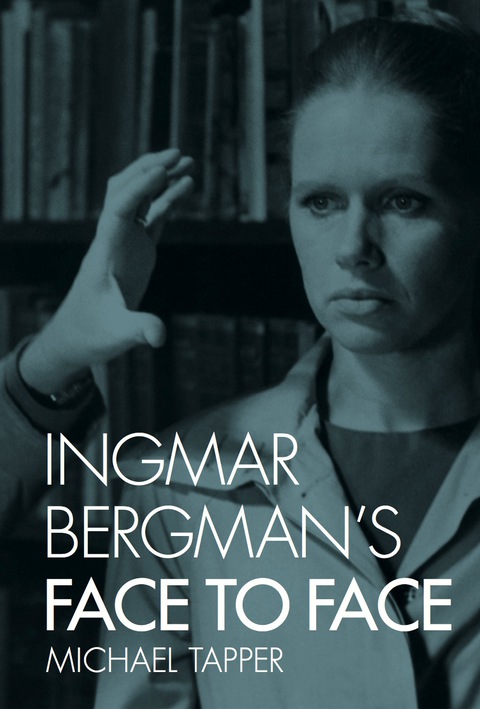 Cover image for book Ingmar Bergman's Face to Face