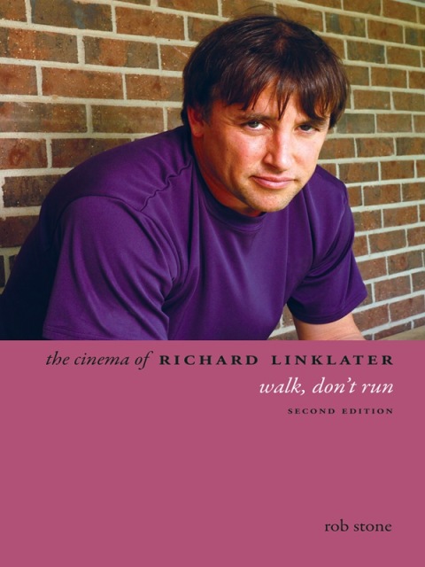 Cover image for book The Cinema of Richard Linklater