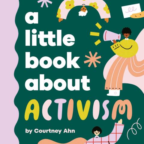 Cover image for book A Little Book About Activism