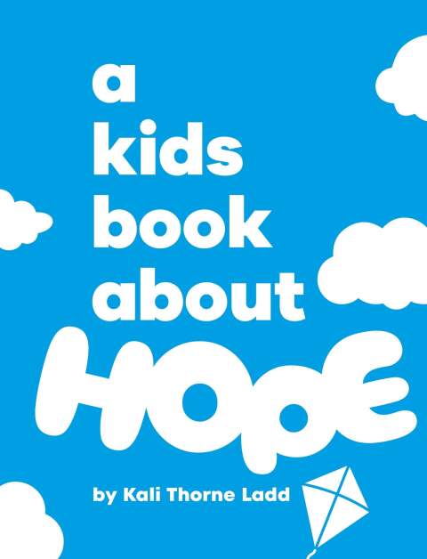 Cover image for book Kids Book About Hope, A