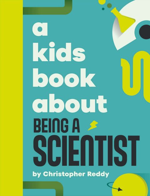 Cover image for book A Kids Book About Being A Scientist