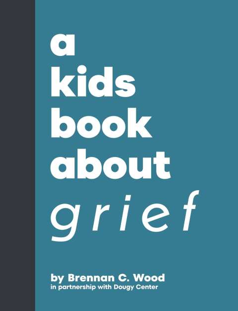 Cover image for book A Kids Book About Grief