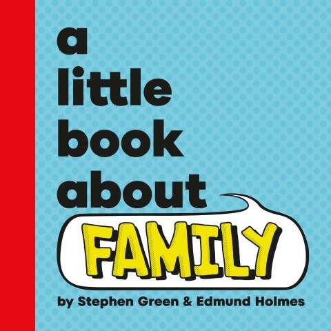 Cover image for book A Little Book About Family