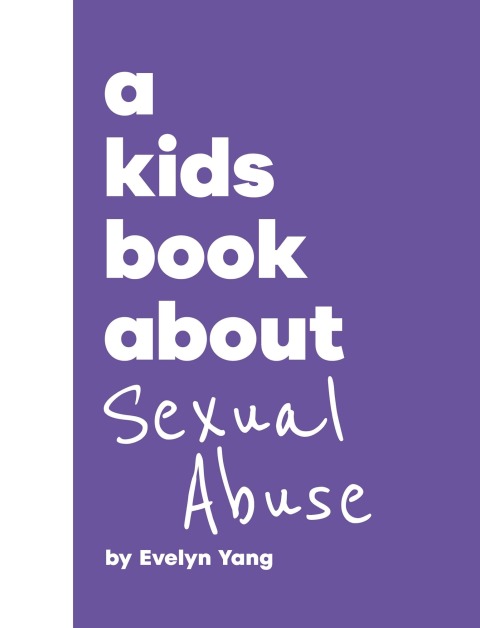Cover image for book A Kids Book About Sexual Abuse
