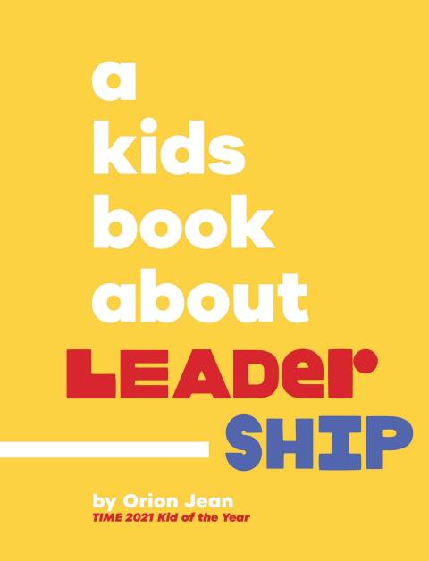 Cover image for book A Kids Book About Leadership