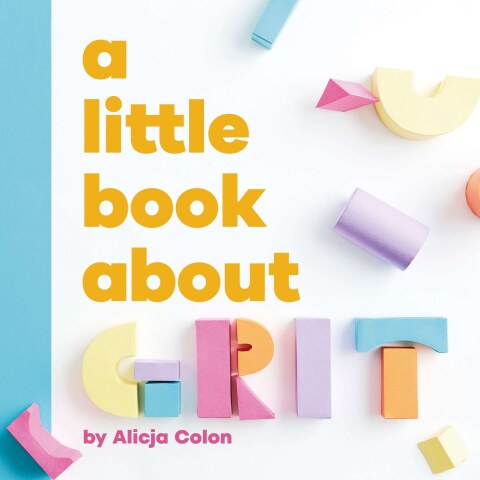 Cover image for book A Little Book About Grit