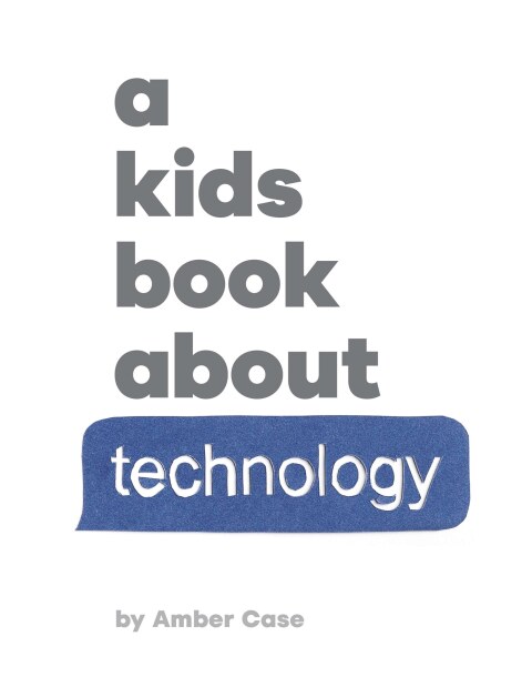 Cover image for book A Kids Book About Technology