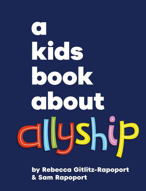 Cover image for book A Kids Book About Allyship