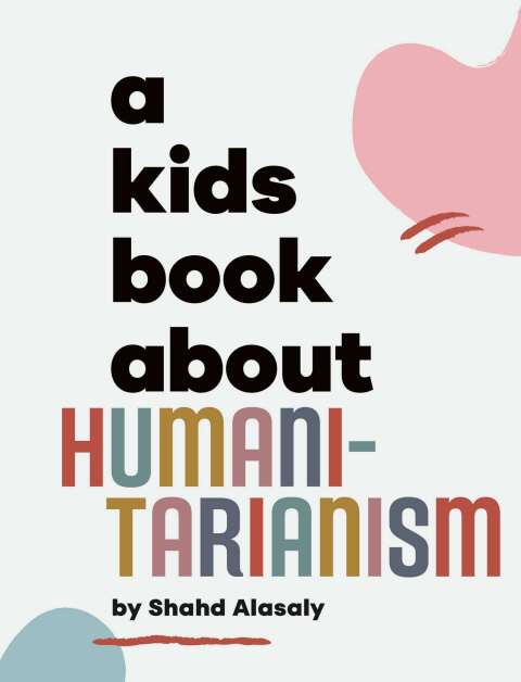 Cover image for book Kids Book About Humanitarianism, A
