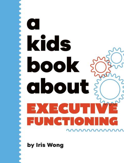 Cover image for book Kids Book About Executive Functioning, A