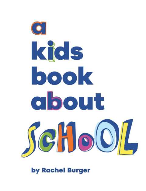 Cover image for book Kids Book About School, A