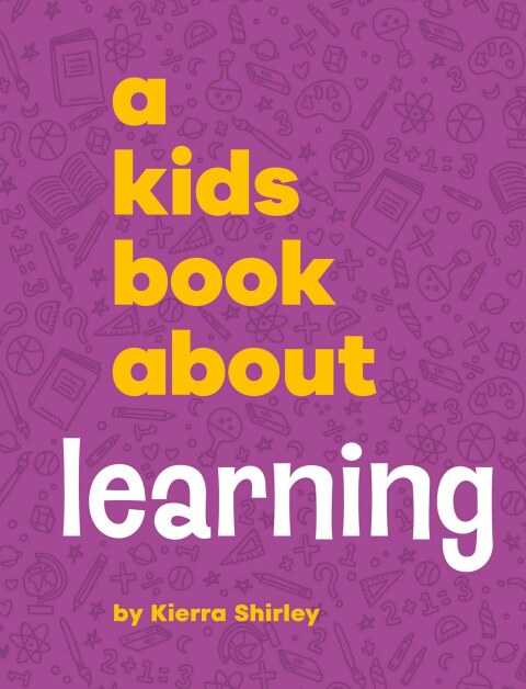 Cover image for book Kids Book About Learning, A