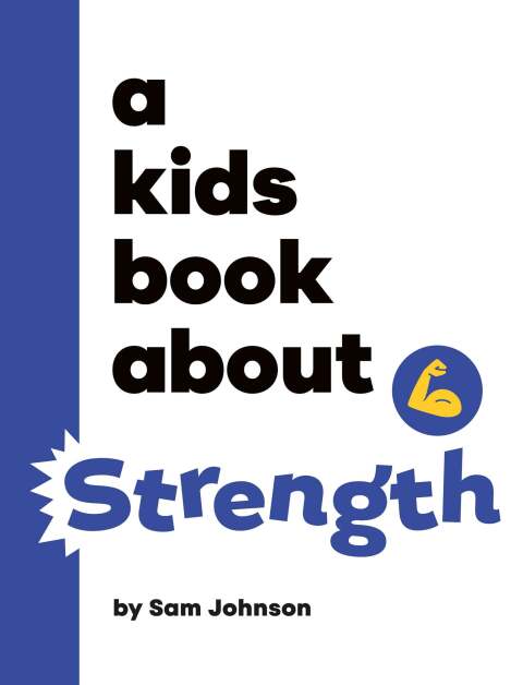 Cover image for book Kids Book About Strength, A