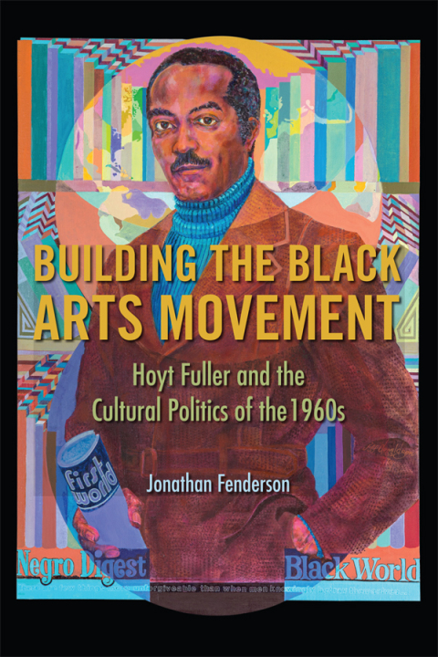 Cover image for book Building the Black Arts Movement