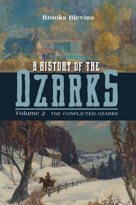 Cover image for book A History of the Ozarks, Volume 2