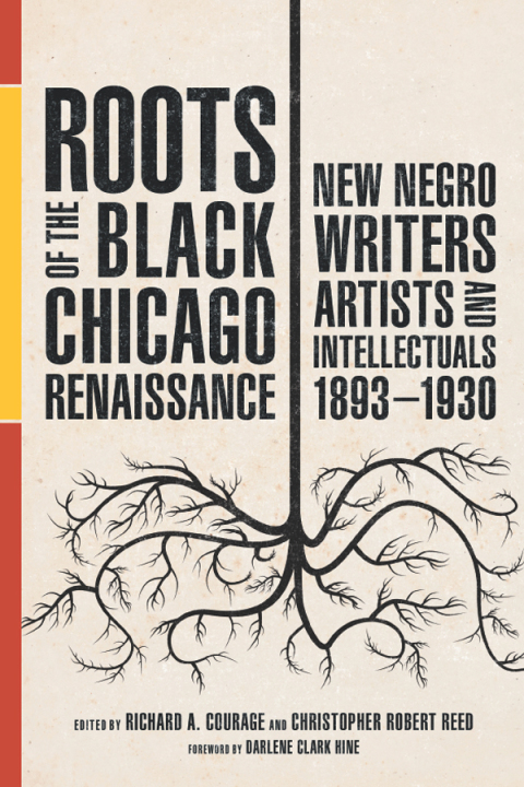 Cover image for book Roots of the Black Chicago Renaissance