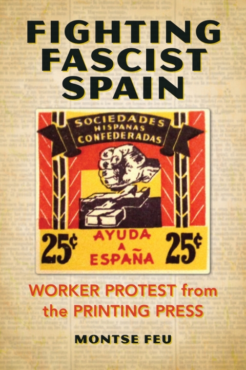 Cover image for book Fighting Fascist Spain