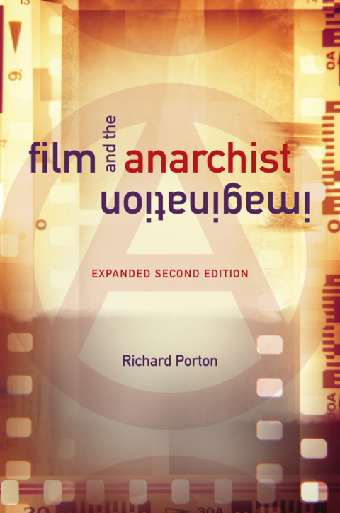 Cover image for book Film and the Anarchist Imagination