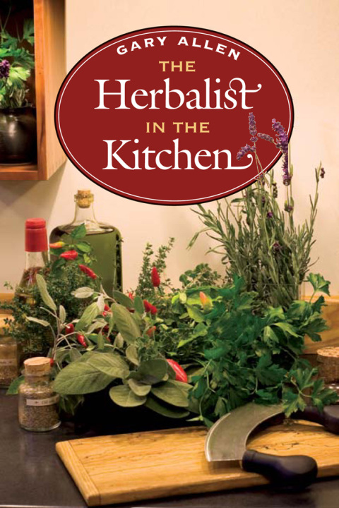 Cover image for book The Herbalist in the Kitchen