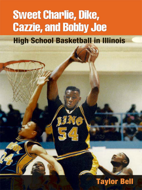 Cover image for book Sweet Charlie, Dike, Cazzie, and Bobby Joe
