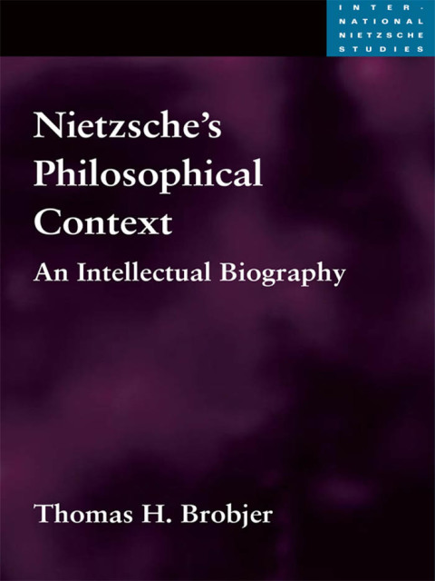 Cover image for book Nietzsche's Philosophical Context