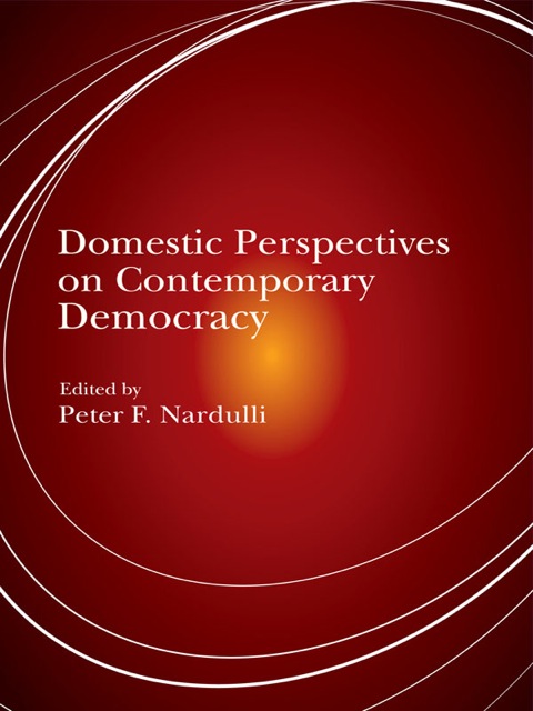 Cover image for book Domestic Perspectives on Contemporary Democracy
