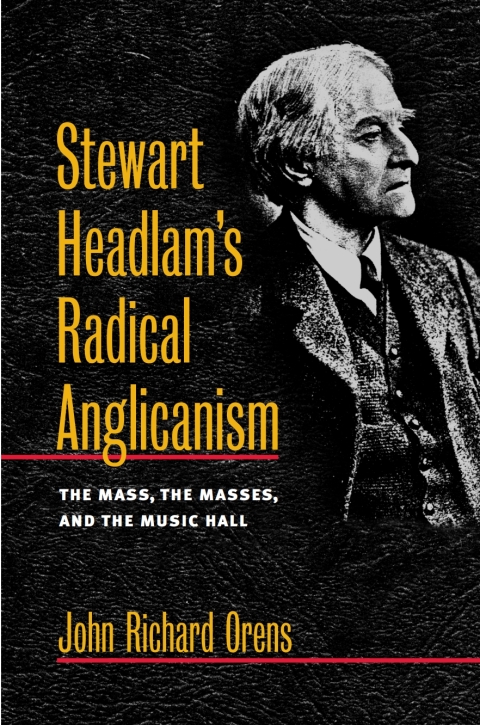 Cover image for book Stewart Headlam's Radical Anglicanism