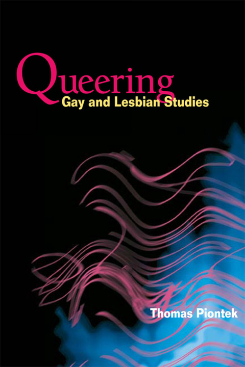 Cover image for book Queering Gay and Lesbian Studies