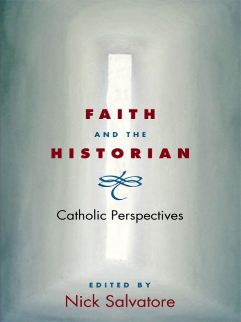 Cover image for book Faith and the Historian