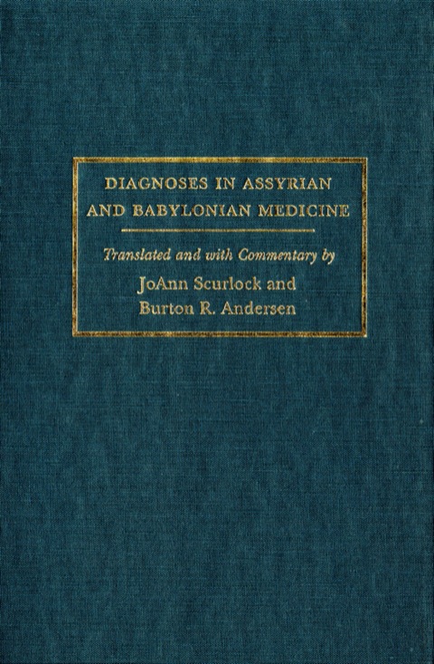 Cover image for book Diagnoses in Assyrian and Babylonian Medicine
