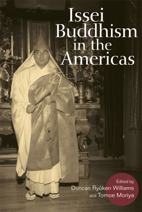 Cover image for book Issei Buddhism in the Americas