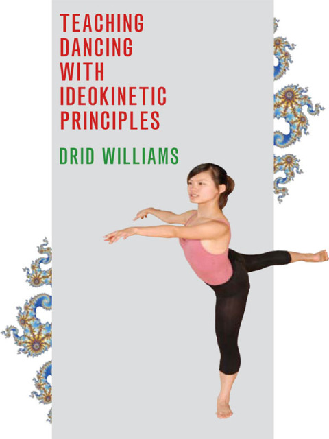 Cover image for book Teaching Dancing with Ideokinetic Principles